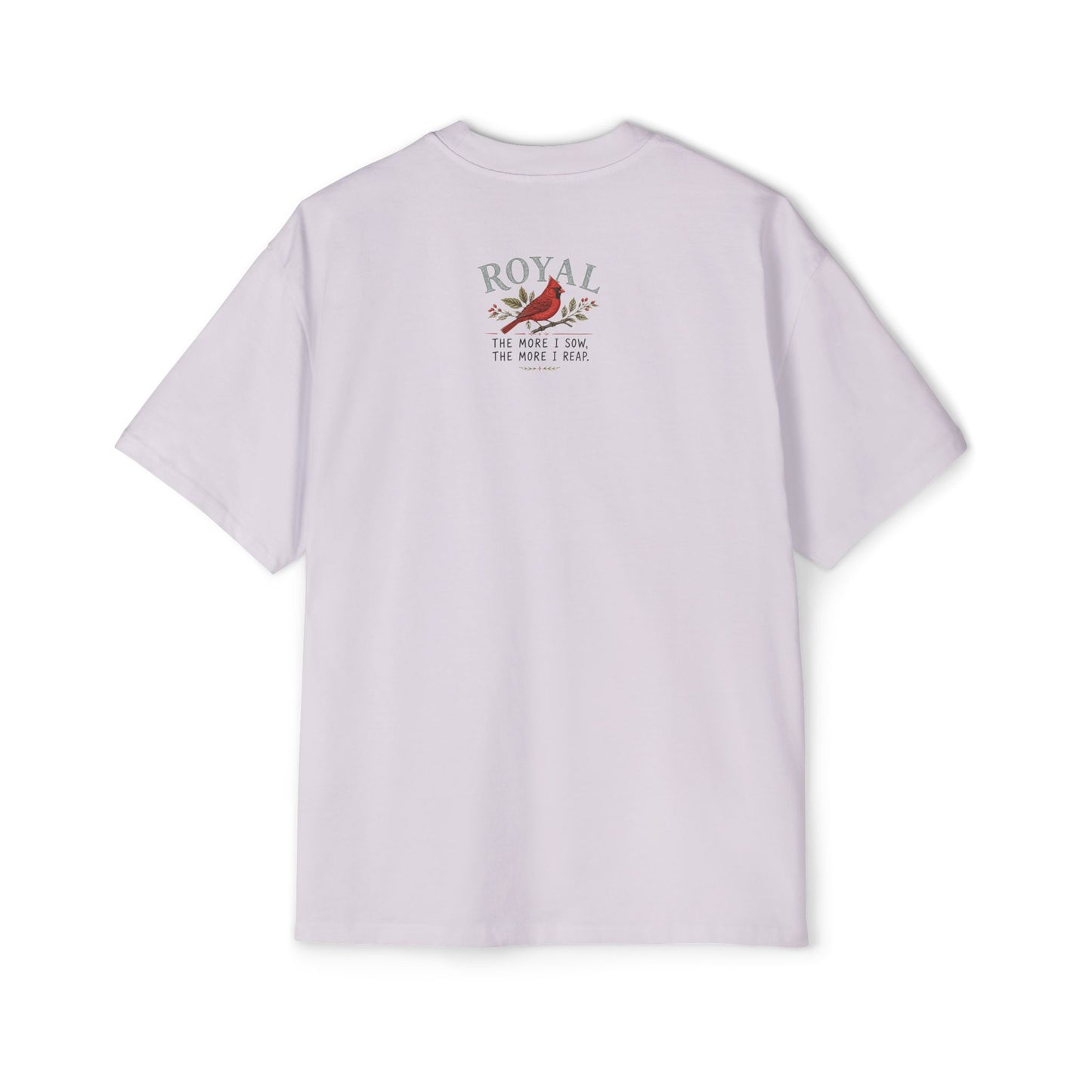 Cardinal 'Royal' Tee — The More I Sow, The More I Reap