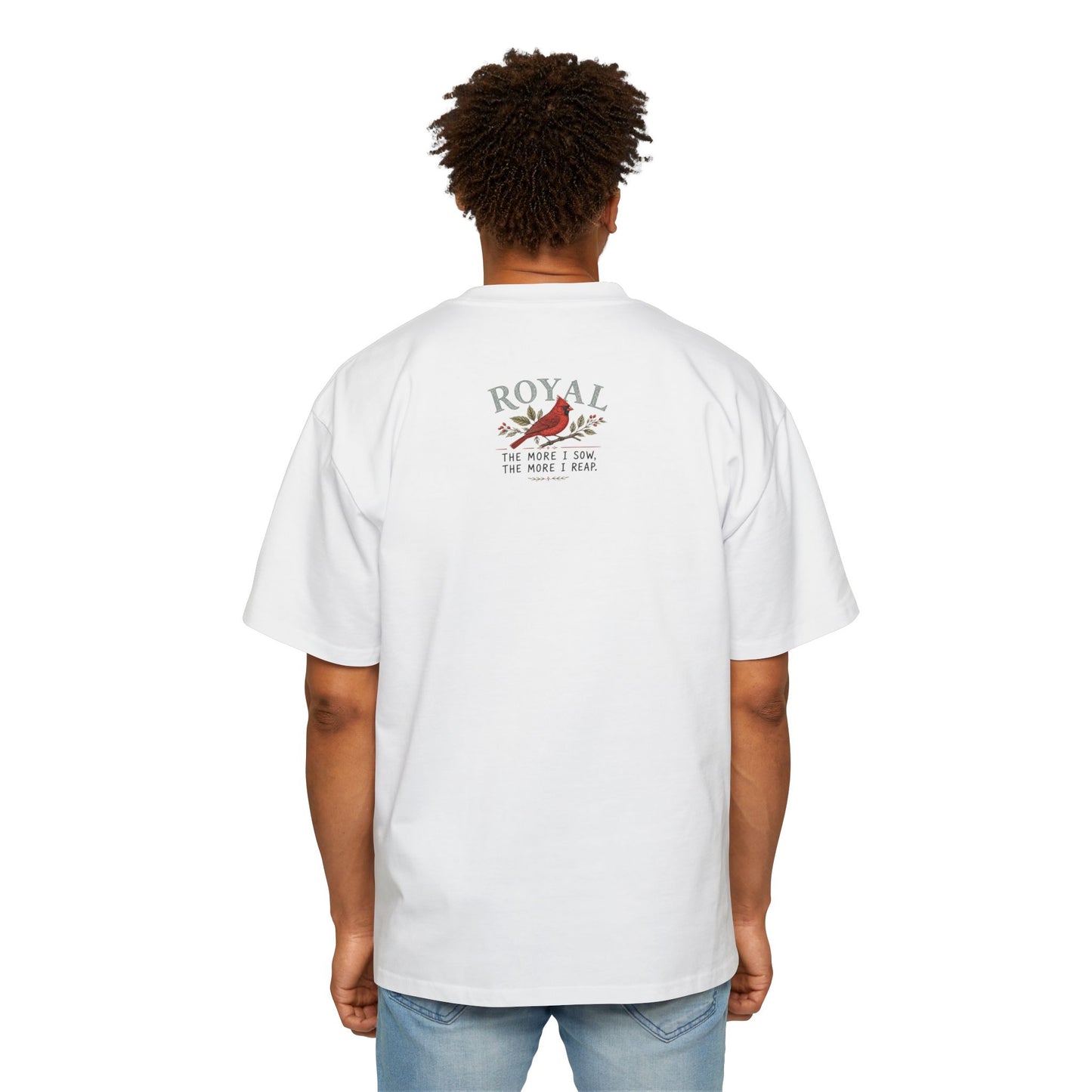 Cardinal 'Royal' Tee — The More I Sow, The More I Reap