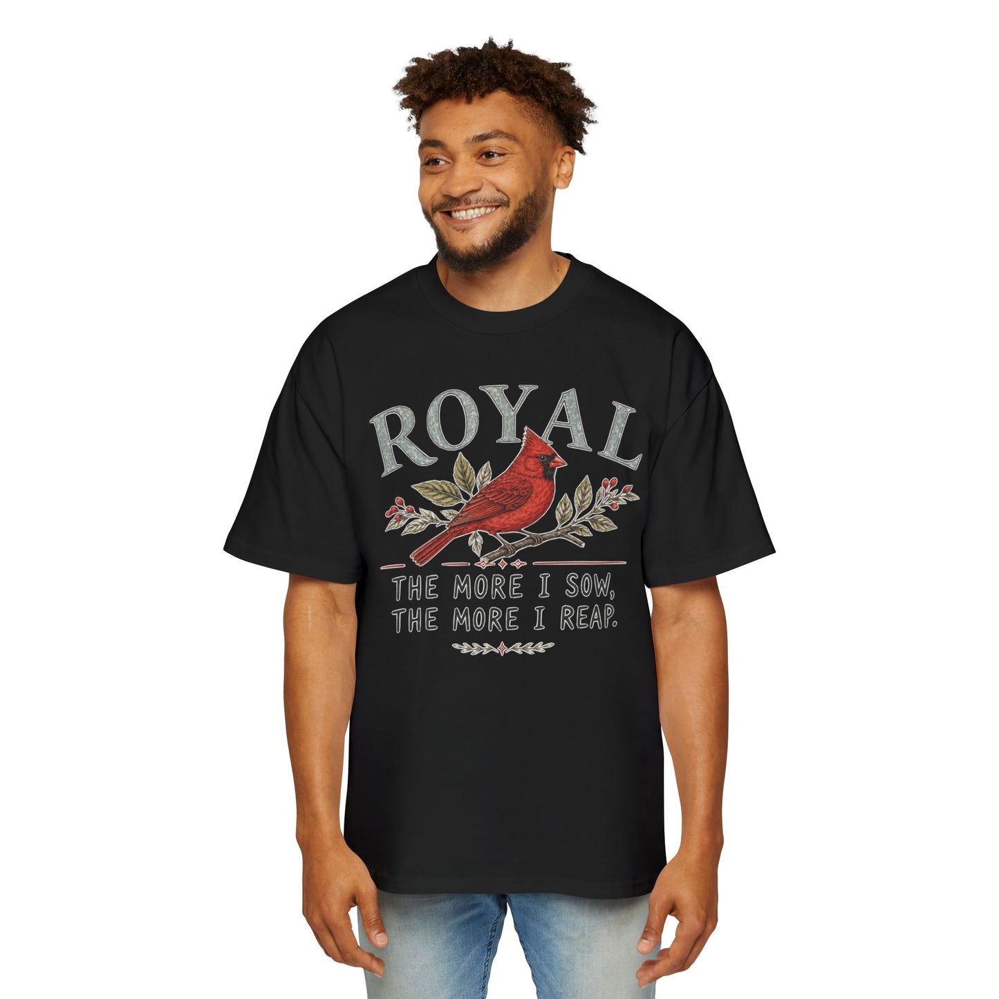Cardinal 'Royal' Tee — The More I Sow, The More I Reap