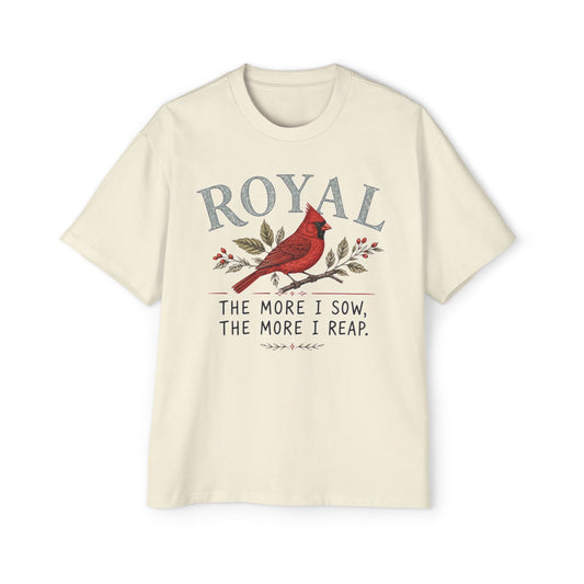 Cardinal 'Royal' Tee — The More I Sow, The More I Reap