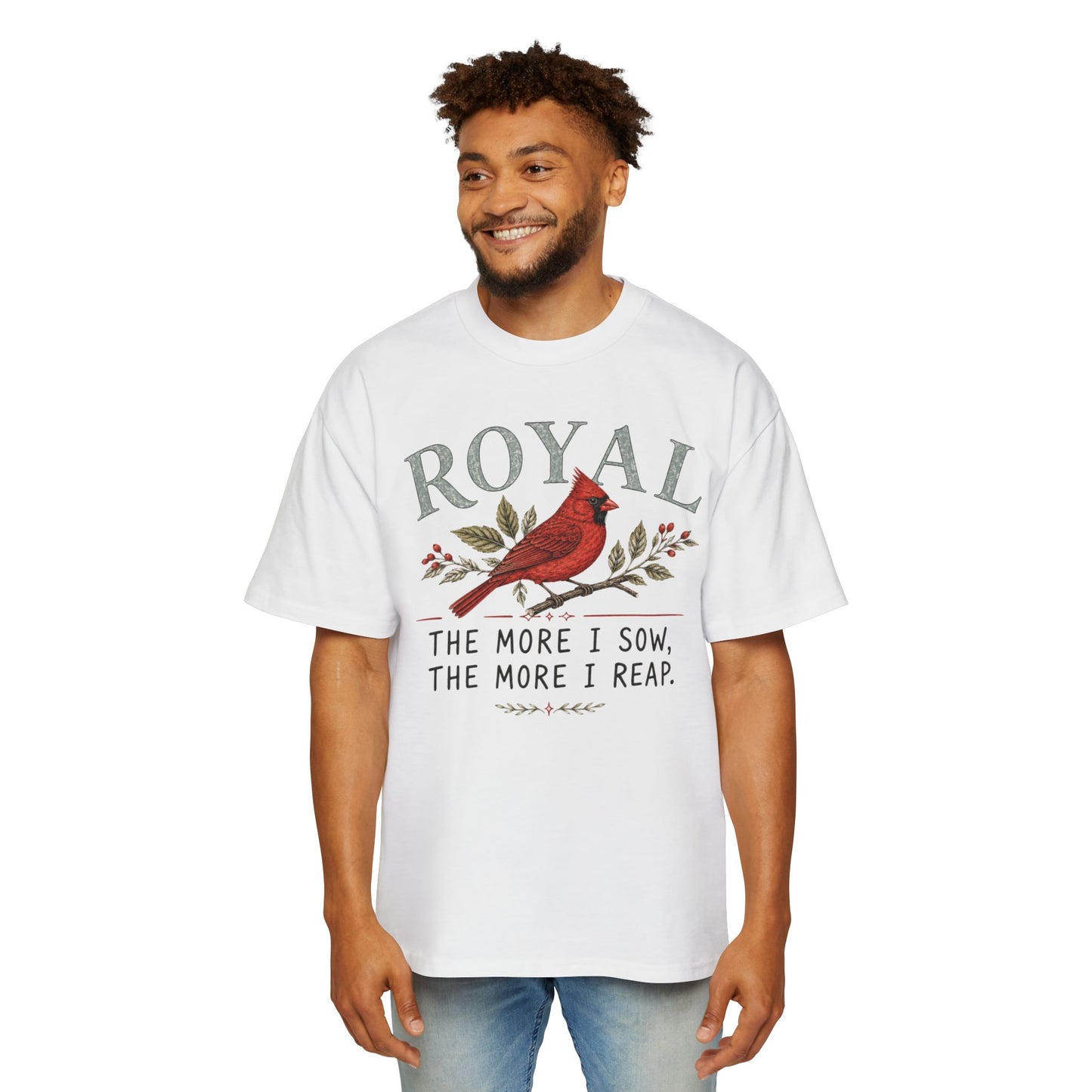 Cardinal 'Royal' Tee — The More I Sow, The More I Reap