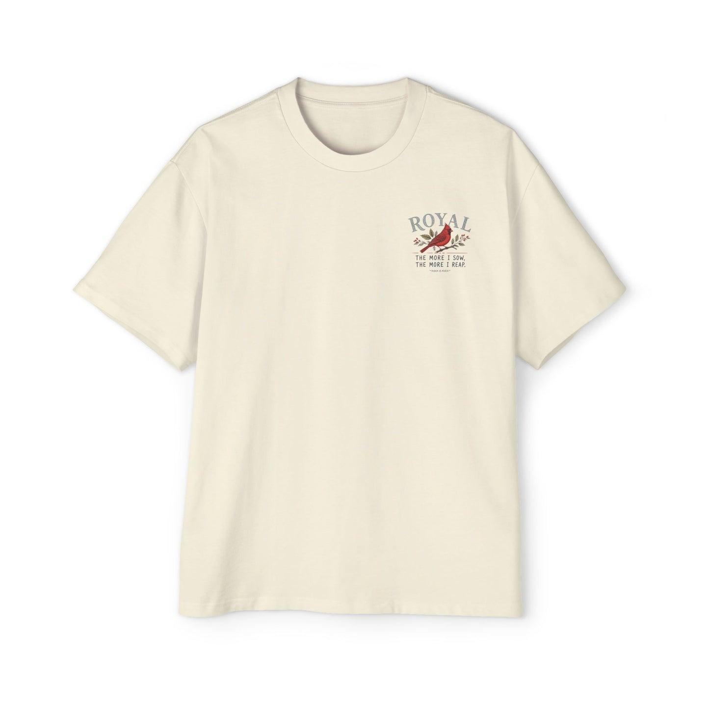 Cardinal 'Royal' Tee — The More I Sow, The More I Reap